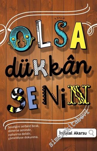 Olsa Dükkân Senin -        2013