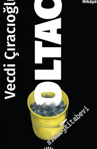 Oltacı: Denize Dair Hikâyat -