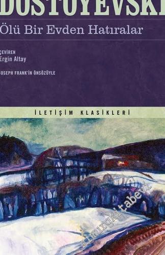 Ölü Bir Evden Hatıralar -