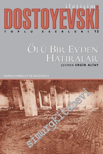 Ölü Bir Evden Hatıralar -