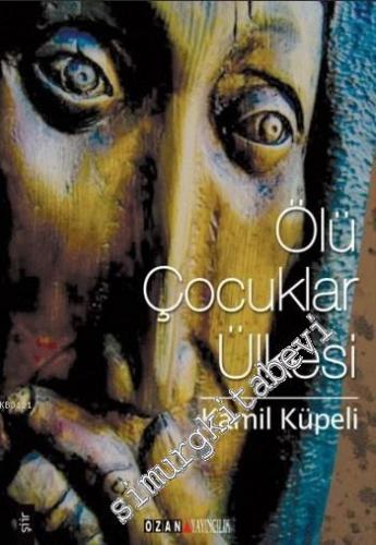 Ölü Çocuklar Ülkesi -