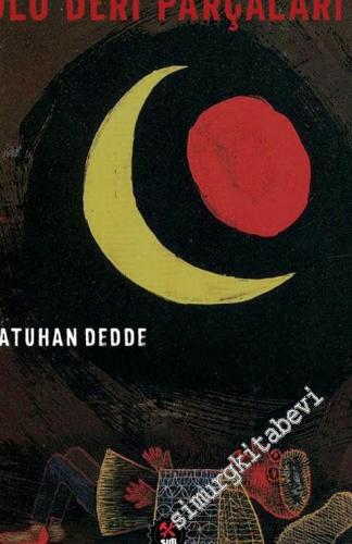 Ölü Deri Parçaları -        2017