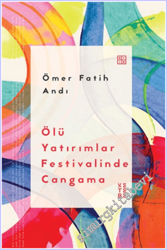 Ölü Yatırımlar Festivalinde Cangama -