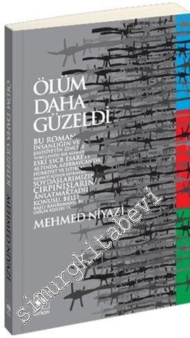 Ölüm Daha Güzeldi -        1993