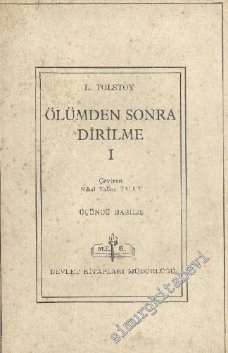 Ölümden Sonra Dirilme 1 -