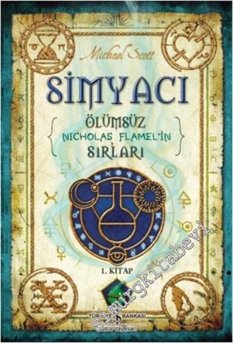 Ölümsüz Nicholas Flanel'in Sırları,  1. Kitap: Simyacı -        2015