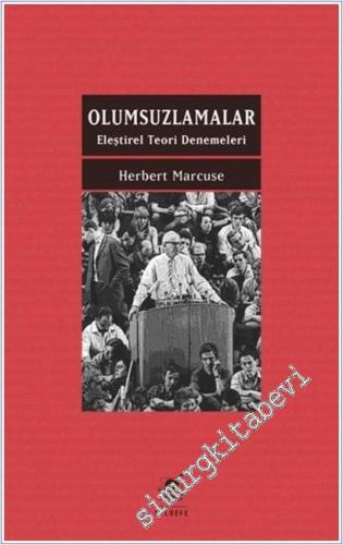 Olumsuzlamalar : Eleştirel Teori Denemeleri  -        2020