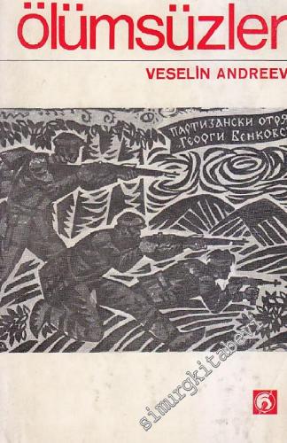 Ölümsüzler (Özgürlük Savaşında Düşenler Ölmez) -