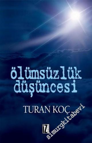 Ölümsüzlük Düşüncesi -        2005