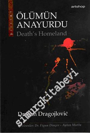 Ölümün Anayurdu -