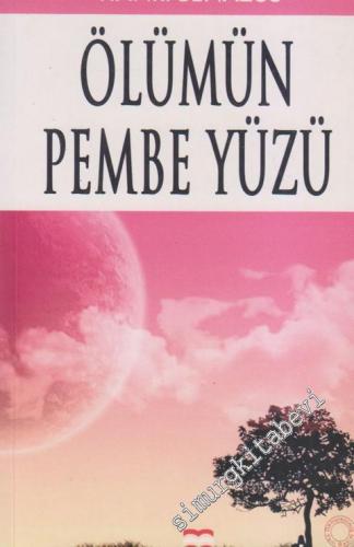 Ölümün Pembe Yüzü İMZALI -