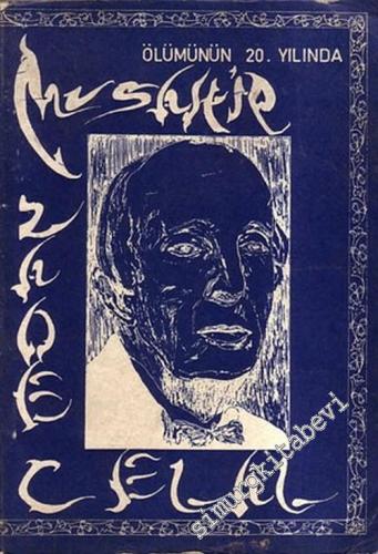 Ölümünün 20. Yılında Musahipzade Celal -        1980
