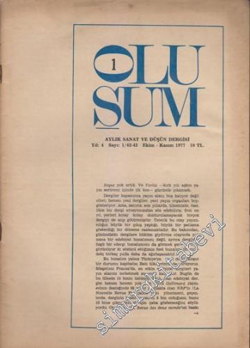 Oluşum Aylık Sanat ve Düşün Dergisi - Sayı: 1 / 42 - 43,    Yıl: 4  Ekim - Kasım
