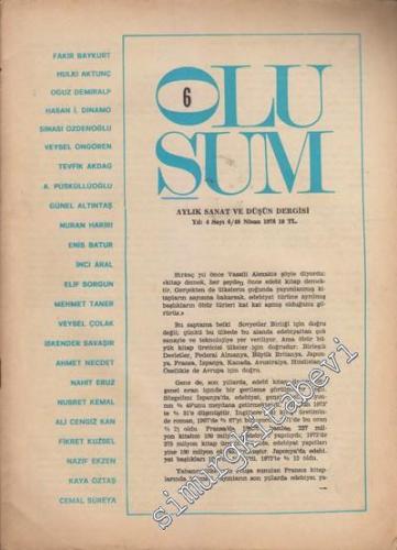 Oluşum Aylık Sanat ve Düşün Dergisi - Sayı: 6 / 48, Yıl: 4, Nisan 1978