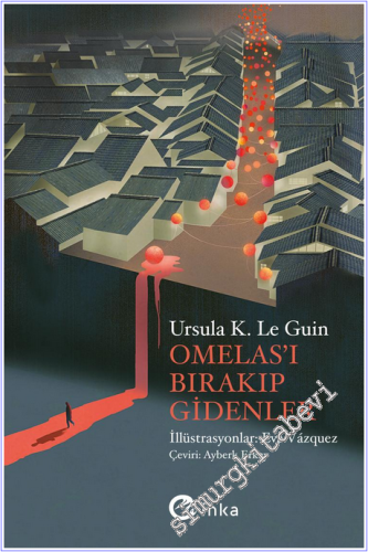 Omelas'ı Bırakıp Gidenler - 2026