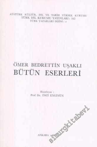 Ömer Bedrettin Uşaklı: Bütün Eserleri -        1988