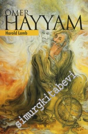 Ömer Hayyam: Tarih ve Sanat Gözüyle -        2020