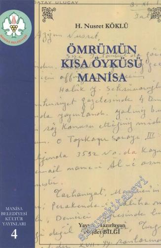 Ömrümün Kısa Öyküsü Manisa -