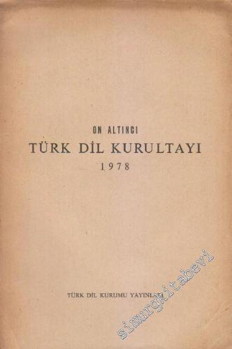 On Altıncı Türk Dil Kurultayı 1978