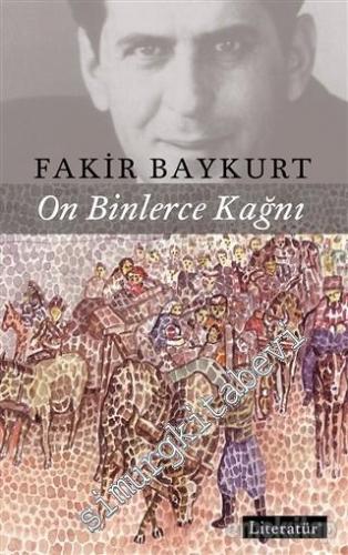 On Binlerce Kağnı -