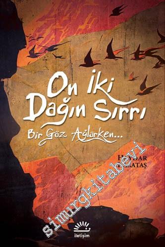On İki Dağın Sırrı -