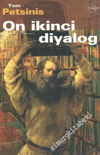 On İkinci Diyalog -        2004