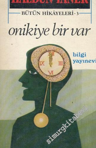 On İkiye Bir Var / Sancho'nun Sabah Yürüyüşü / Gülerek Ölmek -