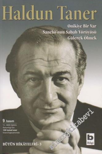 On İkiye Bir Var / Sancho'nun Sabah Yürüyüşü / Gülerek Ölmek -        2013