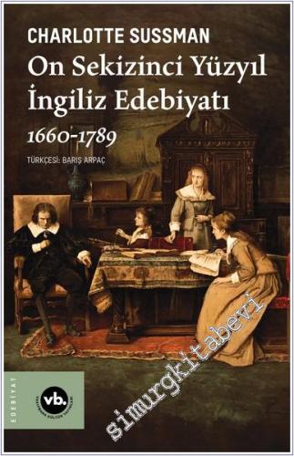On Sekizinci Yüzyıl İngiliz Edebiyatı (1660-1789) -        2024
