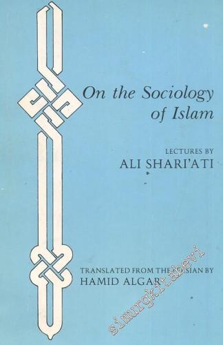 On The Sociology of Islam -