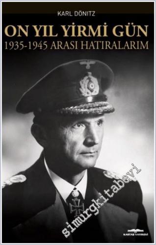 On Yıl Yirmi Gün 1935-1945 Arası Hatıralarım -        2025