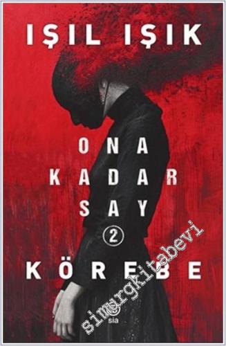 Ona Kadar Say 2 - Körebe -        2024