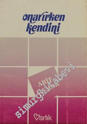 Onarırken Kendini -        1992