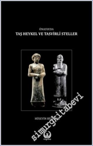 Önasya'da Taş heykel ve Tasvirli Steller -        2024