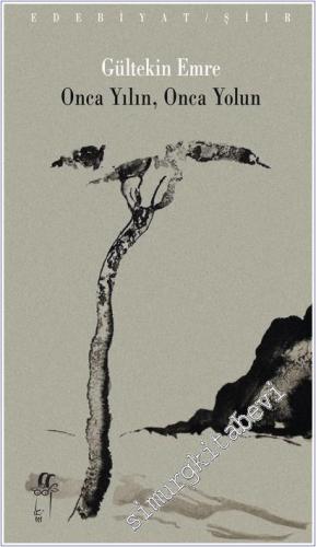 Onca Yılın, Onca Yolun - 2025