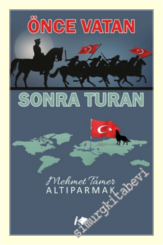 Önce Vatan Sonra Turan