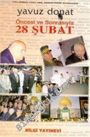 Öncesi ve Sonrasıyla 28 Şubat