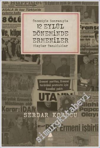 Öncesiyle Sonrasıyla 12 Eylül Döneminde Ermeniler Olaylar Tanıklıklar -        2025