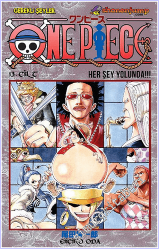One Piece - 13. Cilt : Her Şey Yolunda -