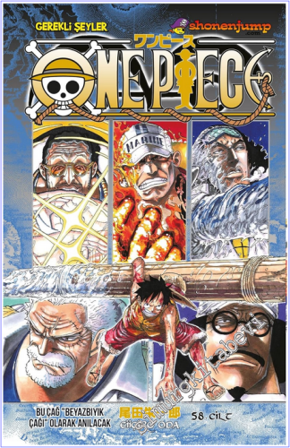 One Piece - 58. Cilt : Bu Çağ ‘'Beyazbıyık Çağı'' Olarak Anılacak -