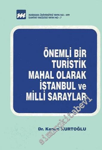 Önemli Bir Turistik Mahal Olarak İstanbul ve Milli Saraylar -        1994