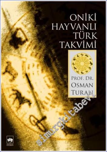 Oniki Hayvanlı Türk Takvimi -        2004