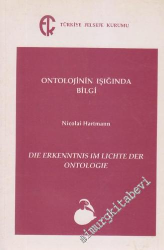 Ontolojinin Işığında Bilgi -        2024