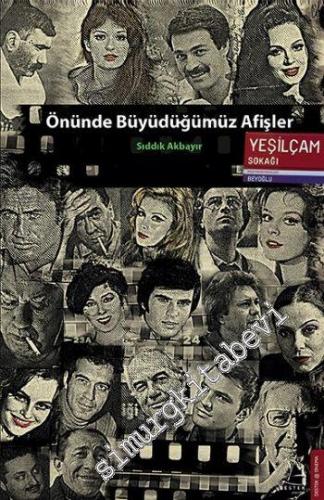 Önünde Büyüdüğümüz Afişler -