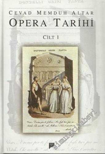 Opera Tarihi, Cilt: 1 -        2000
