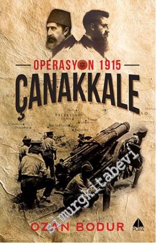 Operasyon 1915 Çanakkale