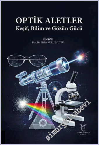 Optik Aletler - Keşif, Bilim ve Gözün Gücü - 2026