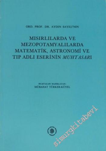 Ord. Prof. Dr. Aydın Sayılı'nın Mısırlılarda ve Mezopotamyalılarda Mat