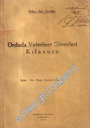 Orduda Veteriner Görevleri Kılavuzu  -        1948