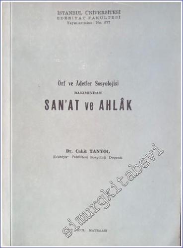 Örf ve Adetler Sosyolojisi Bakımından Sanat ve Ahlak